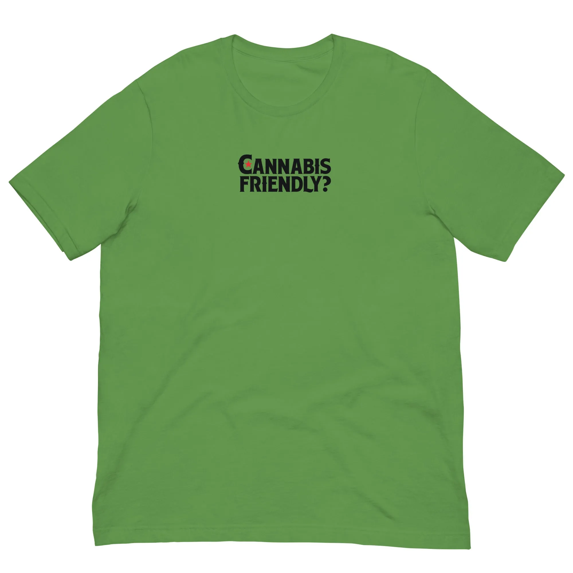 Cannabis Friendly? Unisex t-shirt