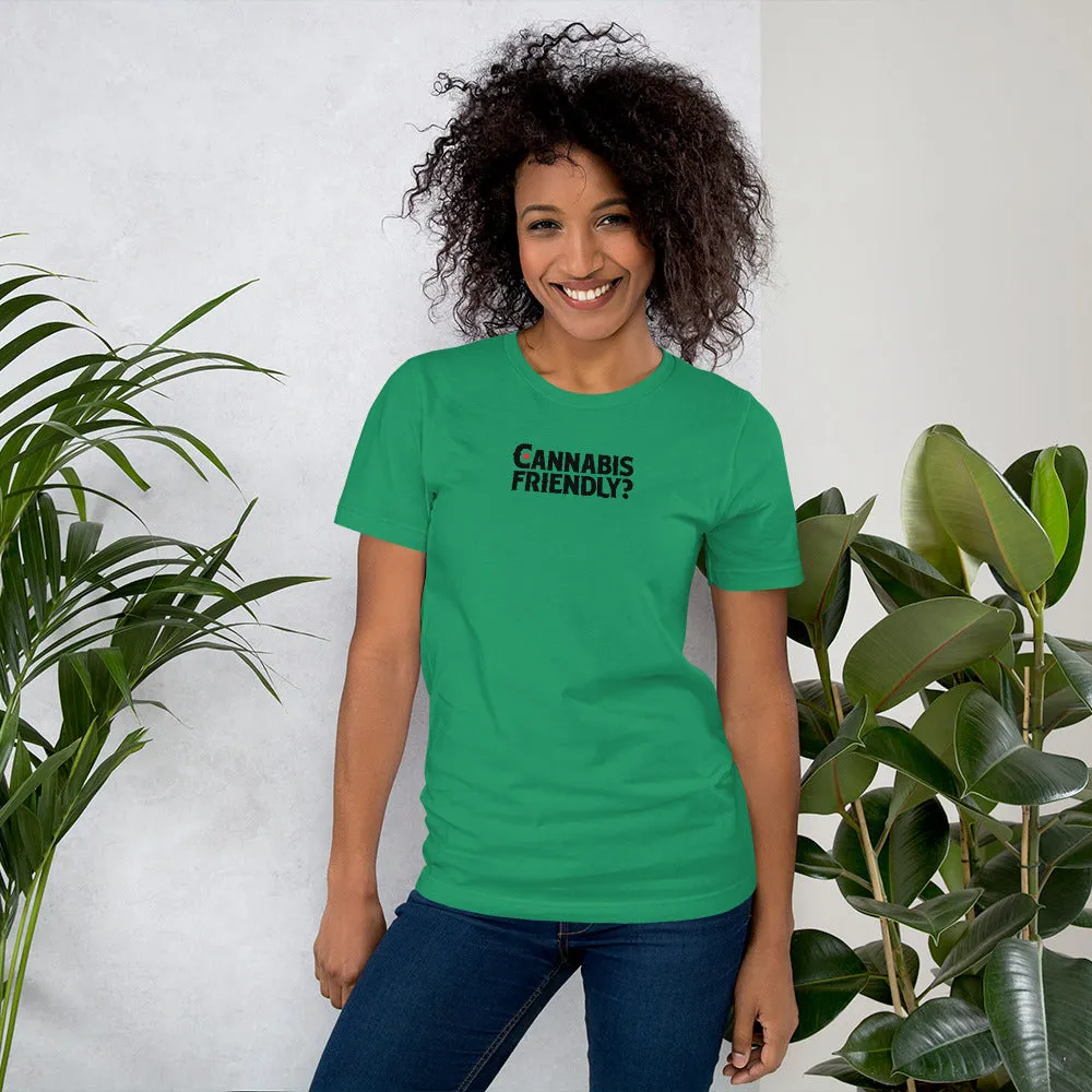 Cannabis Friendly? Unisex t-shirt